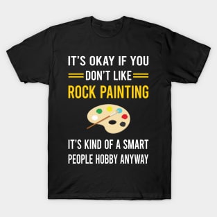 Smart People Hobby Rock Painting T-Shirt